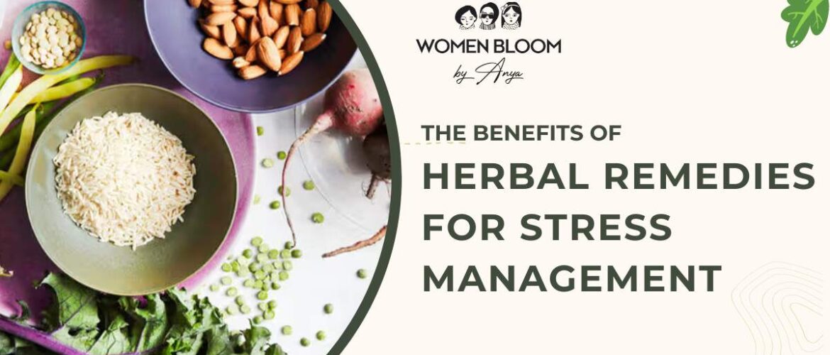 Herbal Remedies for Stress Management