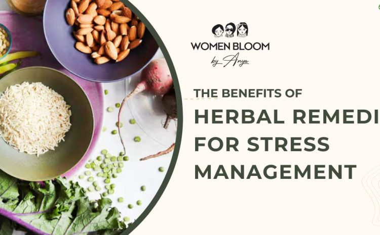 Herbal Remedies for Stress Management
