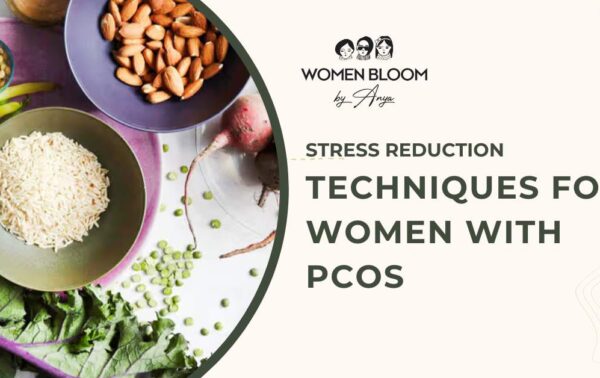 Stress Reduction Techniques for Women with PCOS